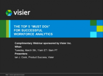 The Top 5 “Must Do’s” For Successful Workforce Analytics Hosted By HR.Com