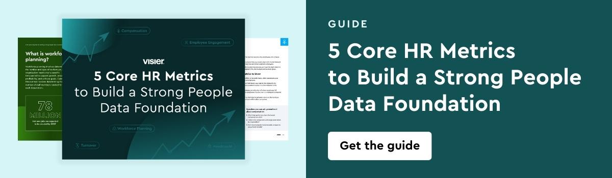 Download this free guide to learn the 10 HR metrics every company should track—plus 5 bonus metrics.