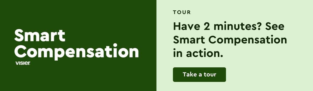 Click to get a free tour of Visier Smart Compensation today.