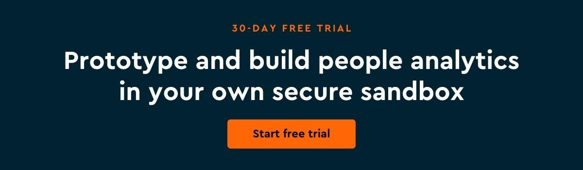 Start your free trial of Visier People to prototype and build people analytics in your own secure sandbox. Click to try now.