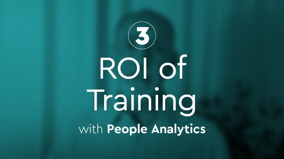 Episode 3: How to use People Analytics for the ROI of Training