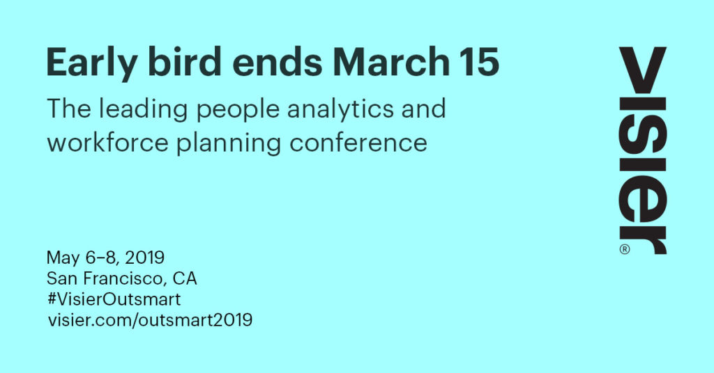 A graphic that says early bird ends March 15 for Visier Outsmart the leading people analytics and workforce planning conference.