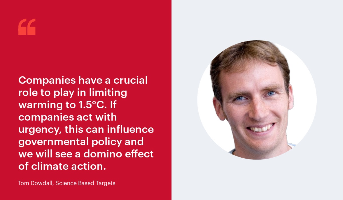 Tom Dowdall of Science Based Targets urges companies to act with urgency to limit global warming to 1.5 degrees celsius