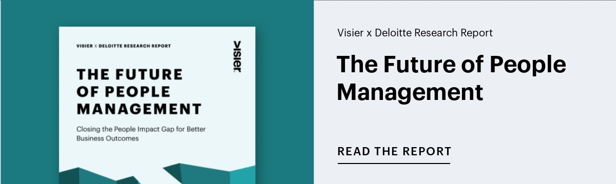 new report from visier and deloitte the future of management is here