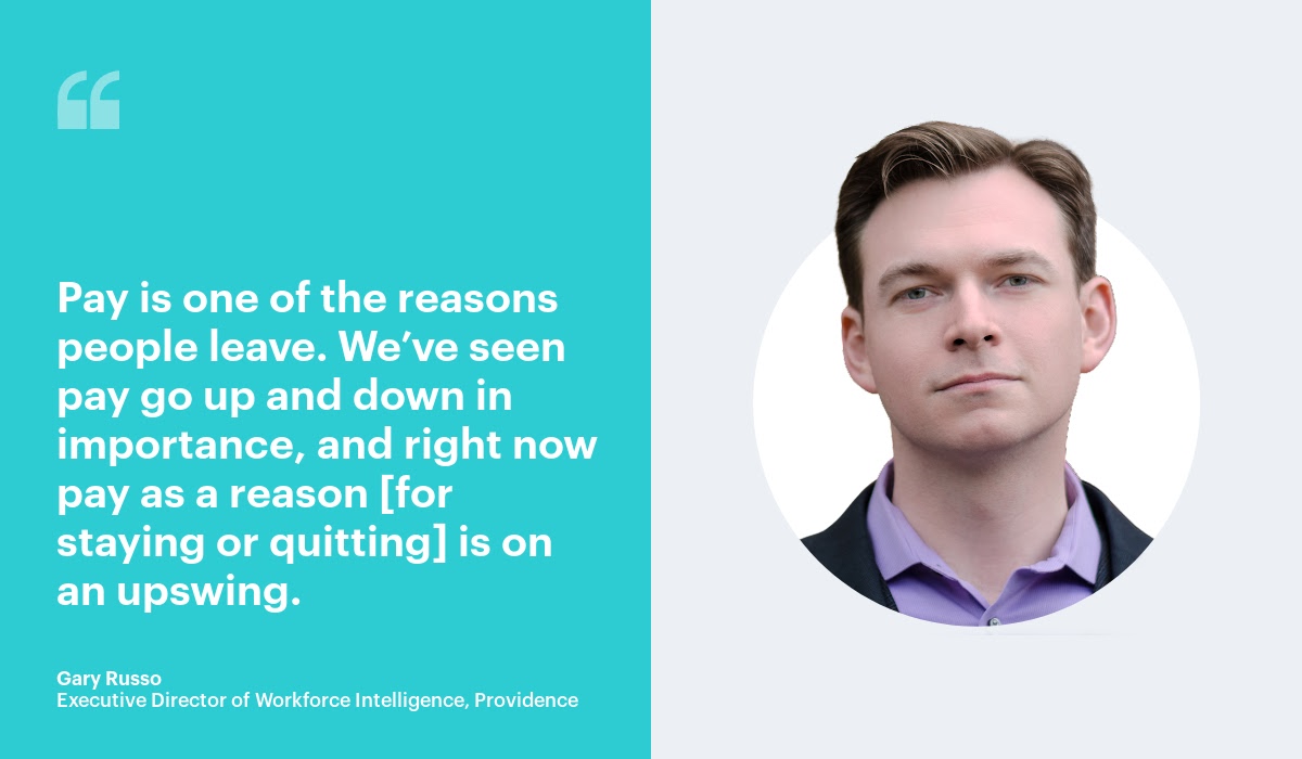 Quote from Gary Russo, Executive Director of Workforce Intelligence, Providence